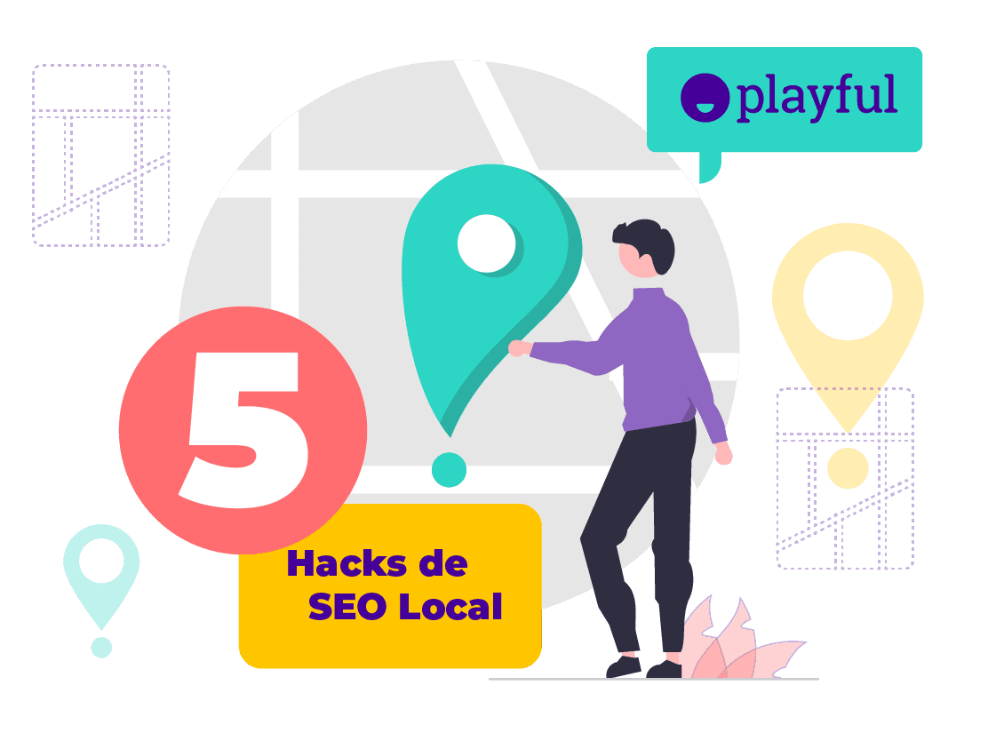 5 hacks de SEO Local que debes aplicar