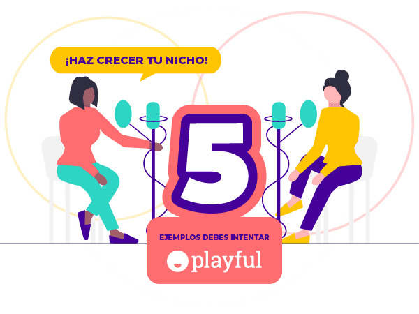 ¡Haz crecer tu nicho! 5 ejemplos de marketing de contenido que debes intentar