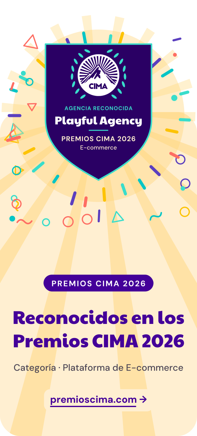 Playful Agency, agencia reconocida en los Premios CIMA 2026, categoría Plataforma de E-commerce